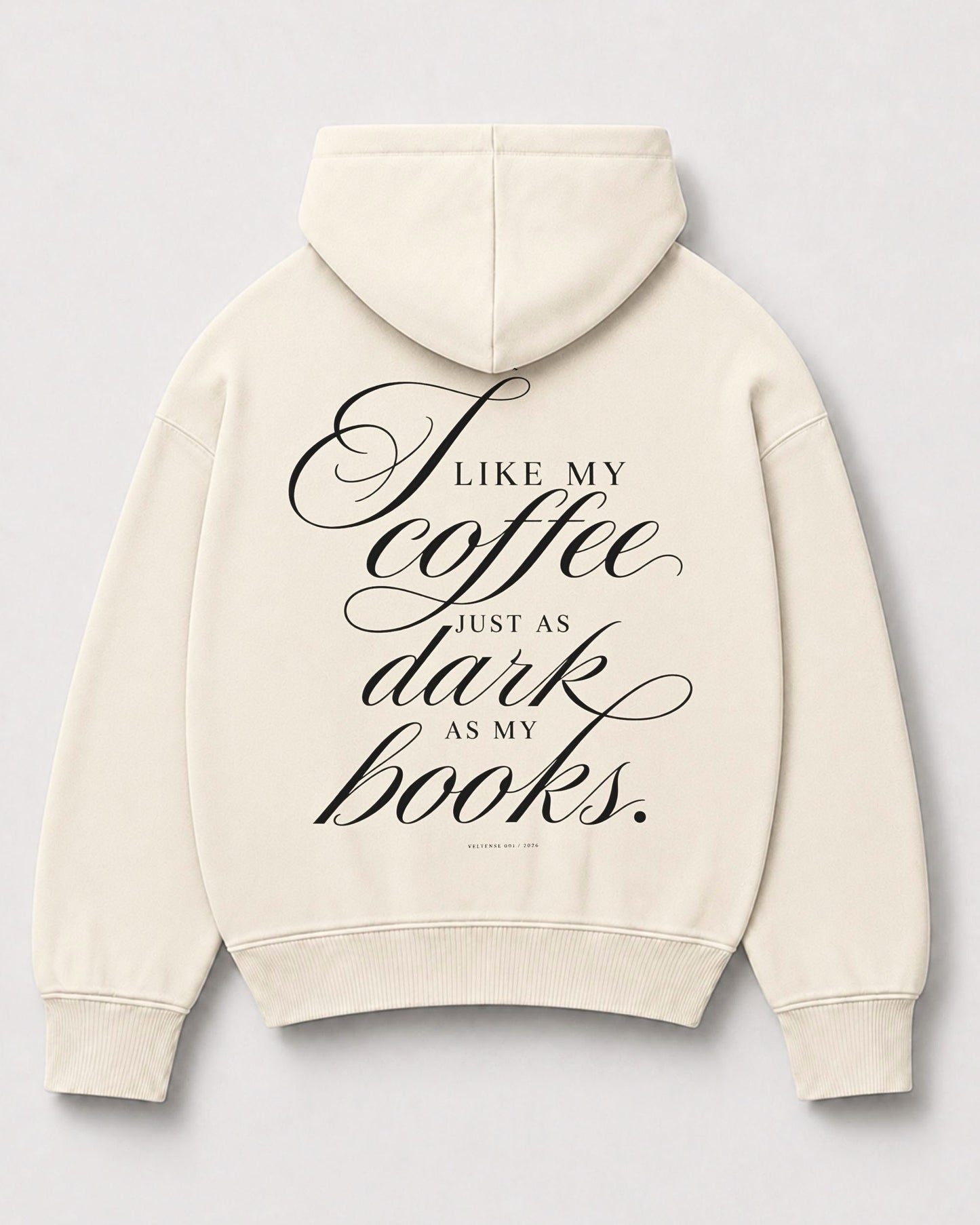 JUST DARK AS MY BOOKS. - OVERSIZED HOODIE