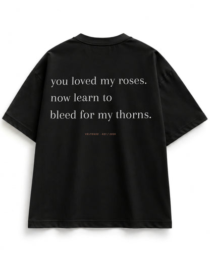 MY THORNS - OVERSIZED T-SHIRT